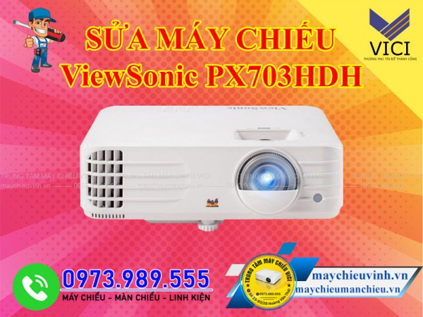 Sửa máy chiếu ViewSonic PX703HDH giá rẻ