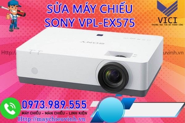 Sửa Máy Chiếu Sony VPL-EX575 Lấy Ngay
