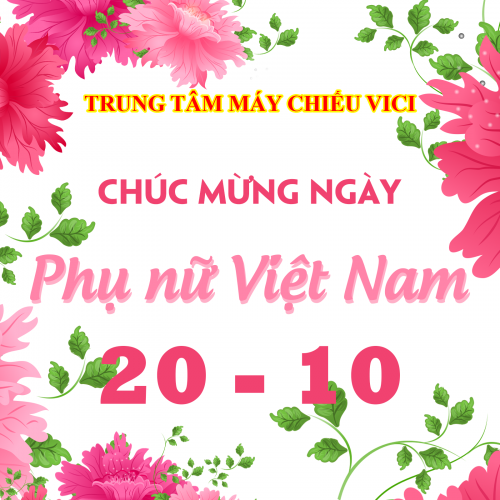 Chúc mừng ngày phụ nữ Việt Nam 20/10!