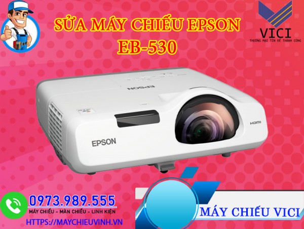 Sửa Máy Chiếu Epson EB-530 Giá Rẻ