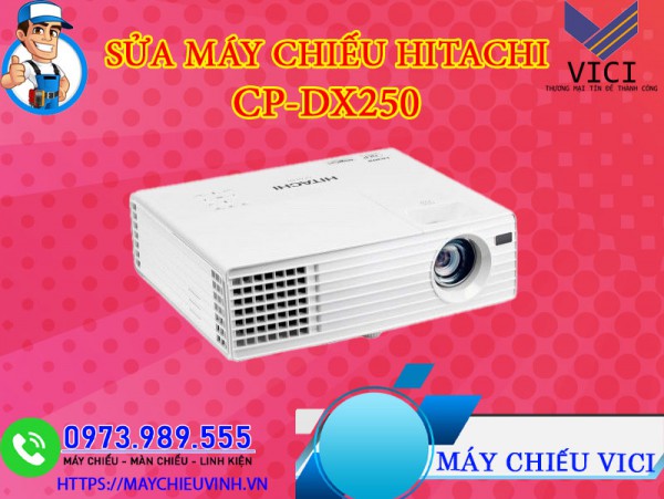 Sửa Máy Chiếu Hitachi CP-DX250 Giá Rẻ