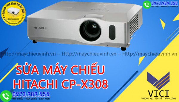 Sửa Máy Chiếu HITACHI CP-X308 Tại Trung Tâm Máy Chiếu VICI