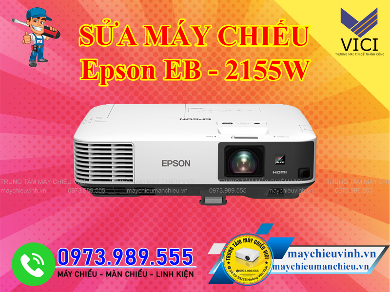 Sửa máy chiếu Epson EB 2155W tại Hà Nội