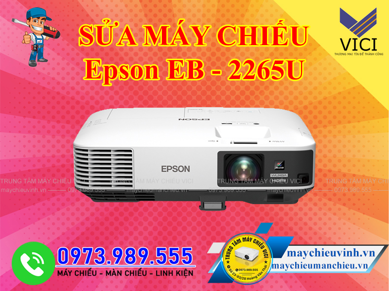 Sửa máy chiếu Epson EB 2265U tại Hà Nội