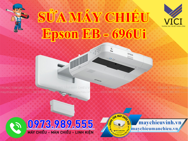 Sửa máy chiếu Epson EB 696ui