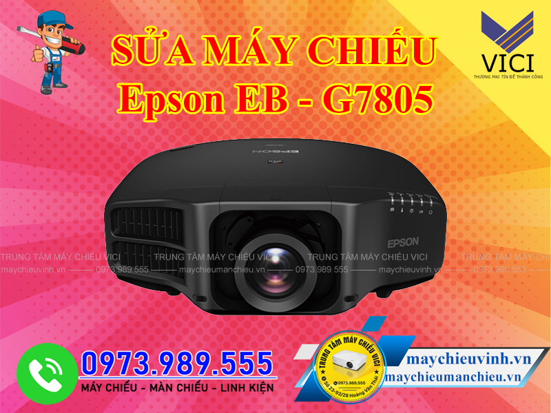 Sửa máy chiếu Epson EB G7805