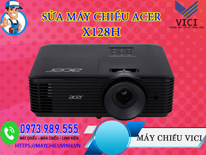 sửa máy chiếu acer x128h