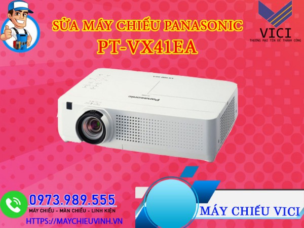 Sửa Máy Chiếu Panasonic PT-VX41EA Giá Rẻ
