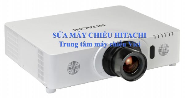 Sửa máy chiếu Hitachi lấy ngay 0973989555
